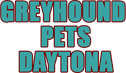 Grey Hound Pets Daytona